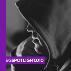 EG SPOTLIGHT.010 Anton Moore