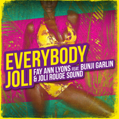 Fay-Ann Lyons ft. Bunji Garlin & Joli Rouge Sound - Everybody Joli (Roadmix)