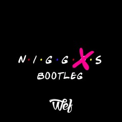 Wef - Niggxs  ( buy = free download )