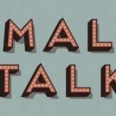 small talk(Sold)