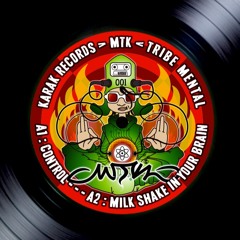 MTK - A2 .Milk Shake In Your Brain ( KaraK001 )