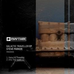 Steve Parker - Galactic Traveller [Planet Rhythm]