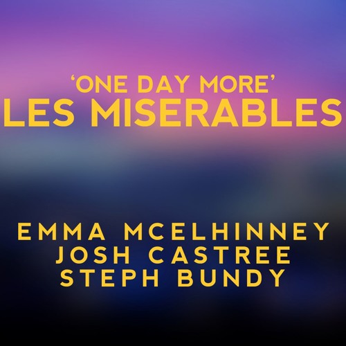 One Day More (Cover) Les Miserable