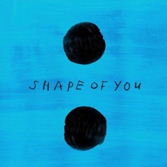 Ed Sheeran - Shape Of You (JACKED REMIX) FREE DOWNLOAD
