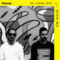 Avanzada Latinoamericana 053: BCOTB (MX)