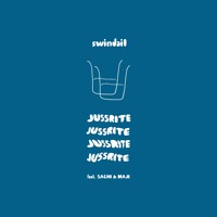 Swindail - jussrite (feat. SACHI & naji)