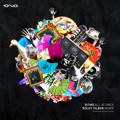 RITMO - All At Once (ROCKY Tilbor Rmx) - Sample - OUT NOW!