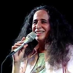 "Explode Coracao", por Maria Bethania