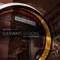 Tim Penner - Slideways Sessions 90 (Live From Spybar - Hour 1)[Jan 26, 2017]