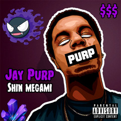 Jay Purp - Shin Megami [Prod. By Juggman Rico]