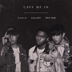 Gallant x Tablo x Eric Nam - Cave Me In (prod. By Lophiile)