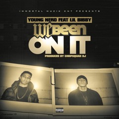 We Been On It Feat. Lil Bibby (Prod. Chopsquad DJ)