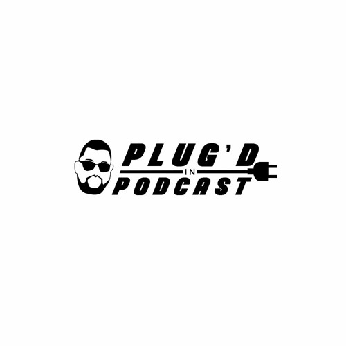 Plug'd in Podcast Episode 2 ft. @olom18 aka lambardi215