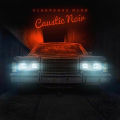 Cinereous Mire - Murken Mists