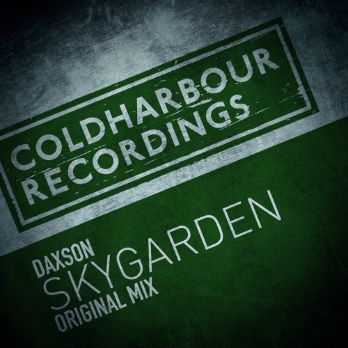 Daxson - Skygarden [OUT NOW!!]