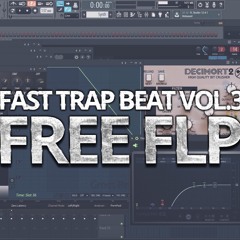FL Studio - Free FLP DL | Fast Trap Beat Vol.3