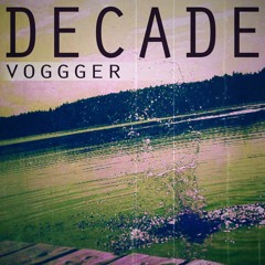 Decade (Original Mix)