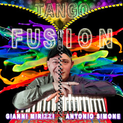 TANGO FUSION - TANGO BURLESQUE - FREE DOWNLOAD - ANTONIO SIMONE \ GIANNI MIRIZZI