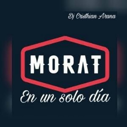 (80)En Un Sólo Día - Morat (Dj Cristhian Arana 2k17)