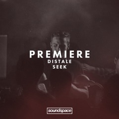 Premiere: Distale - Seek