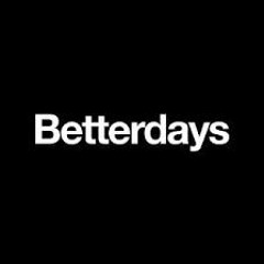 Better Days