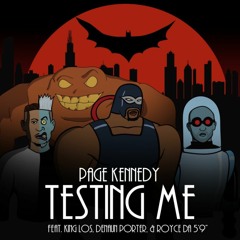 Testing Me (feat. King Los, Denaun Porter & Royce da 5'9")
