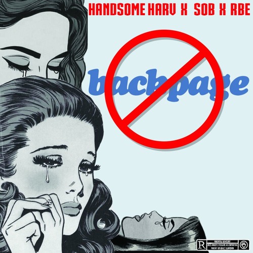 SOB X RBE X Handsome Harv - BackPage