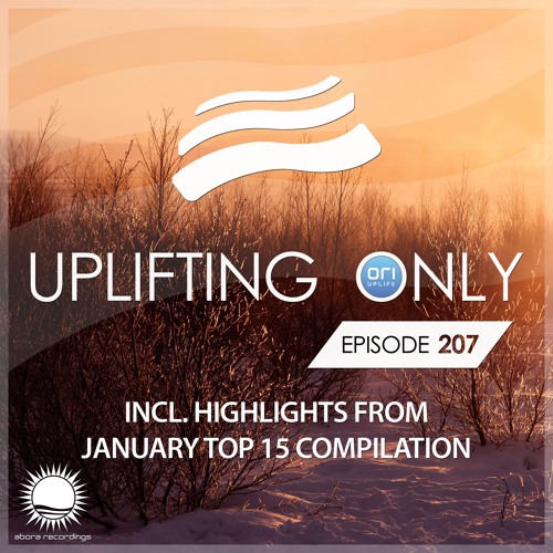 Uplifting Only 207 [No Talking] (Jan 26, 2017)