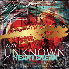 Unknown Heartbreak ft. Brian