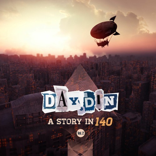 A Story In 140 - Vol. 2 (Mix)