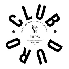 [Exclusiva THUMP] Club Duro - Fuerza