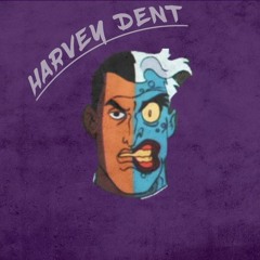 Harvey Dent Freestyle