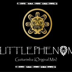 Littlephenom - Guitarimba (Original Mix)Free Download