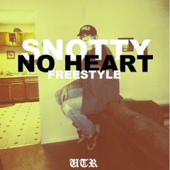 No Heart Freestyle