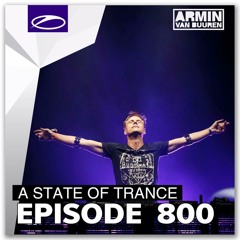 Armin van Buuren - ASOT 800 Part 1 - 26.01.2017 (Free) →  [www.facebook.com/lovetrancemusicforever]