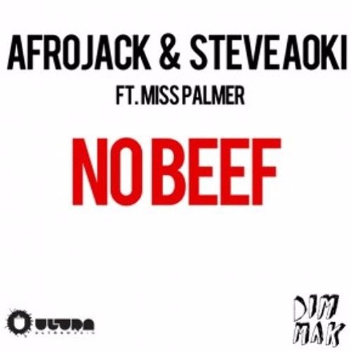 Afrojack & Steve Aoki Ft. Miss Palmer - No Beef (Evan Aether Rework)