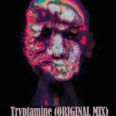 Tryptamine(Original Mix)