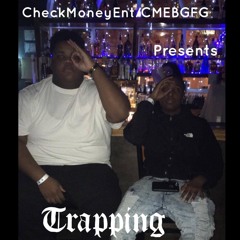 Trappin Out Late