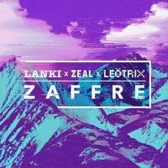 Lanki x Zeal x Leotrix - Zaffre