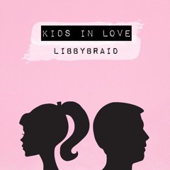 Kids In Love