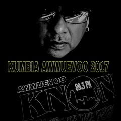 KUMBIA AWWUEVOO 2017