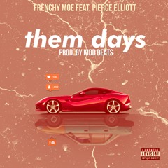 them days (prod by KIDDBEATS)