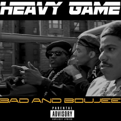Bad & Boujee #HeavyGMix