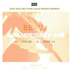 4our20Ayam - DHMF Re-Up (Feat. TuzLee & BLVD'96) (Prod. BIRDIE BANDS & Dream)