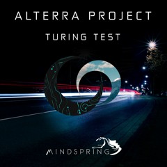 Alterra - Turing Test [Mindspring Music]