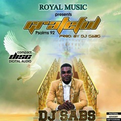 GRATEFUL ( PROD. BY DJ SABS )