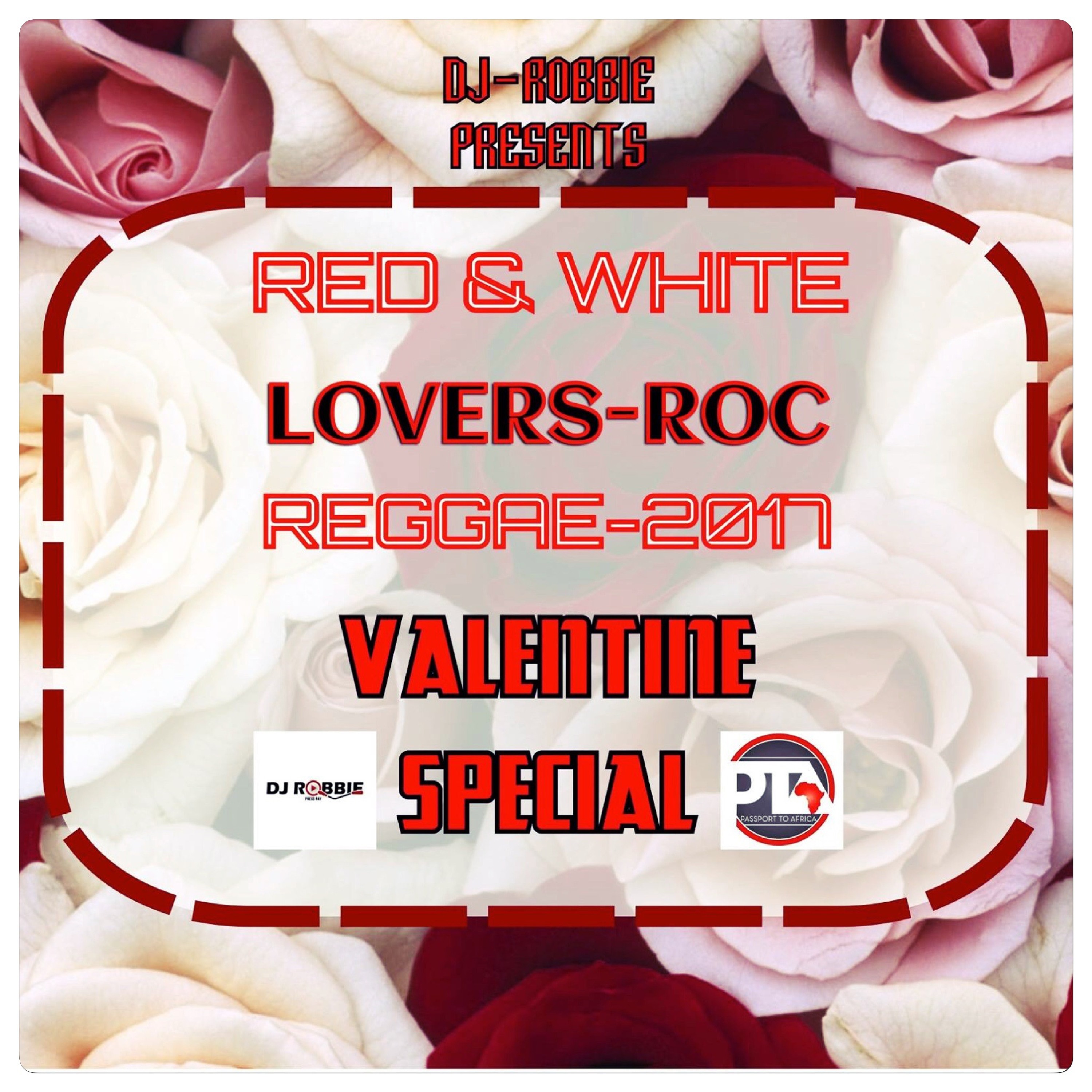 RED - & - WHITE - LOVERS ROC {VALENTINE 2017} episode artwork