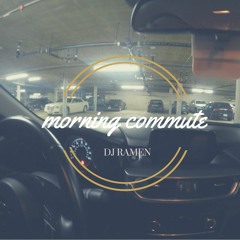 morning commute.