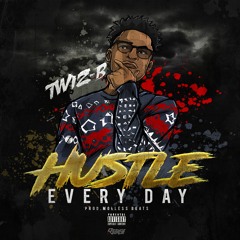Hustle EveryDay