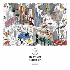 Martinet - Terra EP [Last Night On Earth]